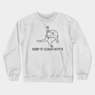 Keep It Clean Boy's Crewneck Sweatshirt